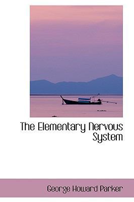 The Elementary Nervous System 1103299115 Book Cover