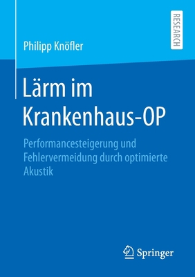 Lärm Im Krankenhaus-Op: Performancesteigerung U... [German] 3658301759 Book Cover