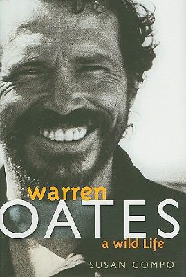 Warren Oates: A Wild Life 0813125367 Book Cover