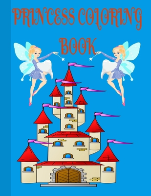 Princess Coloring Book B08LNH67QZ Book Cover