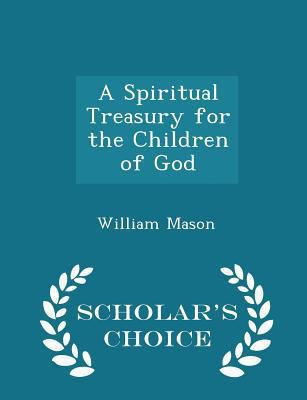 A Spiritual Treasury for the Children of God - ... 1298458285 Book Cover