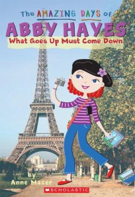 What Goes Up Must Come Down 0439829267 Book Cover