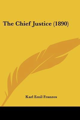 The Chief Justice (1890) 1120735408 Book Cover
