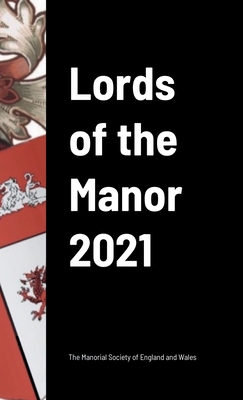 Lords of the Manor 2021 1471016854 Book Cover