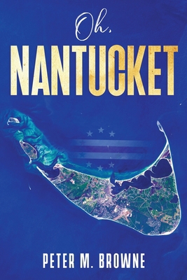 Oh, Nantucket 1736021702 Book Cover