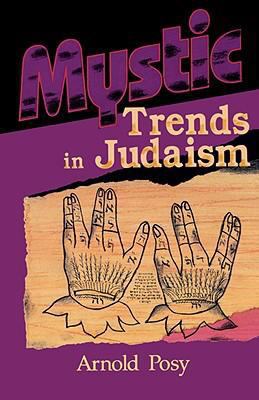 Mystic Trends in Judaism 0824604733 Book Cover