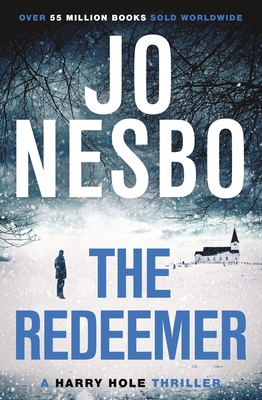 The Redeemer: The pulse-racing sixth Harry Hole... B01N0ZU9I1 Book Cover