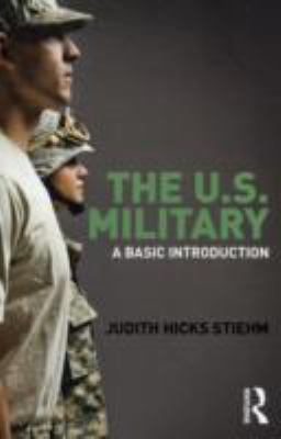 The Us Military: A Basic Introduction 0415782155 Book Cover