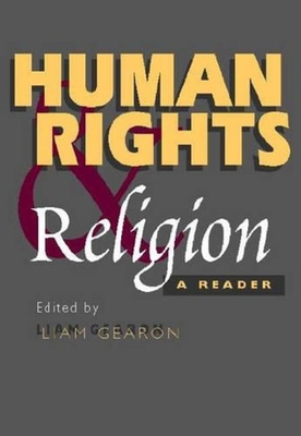 Human Rights and Religion: A Reader 1902210948 Book Cover