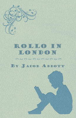 Rollo in London 1447471571 Book Cover