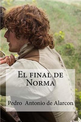 El final de Norma [Spanish] 1533300607 Book Cover