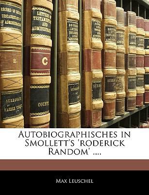 Autobiographisches in Smollett's 'Roderick Rand... [German] 1144139945 Book Cover