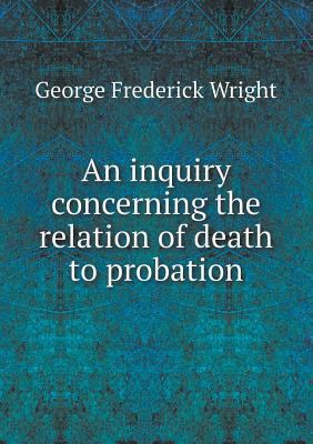 An inquiry concerning the relation of death to ... 5518509510 Book Cover