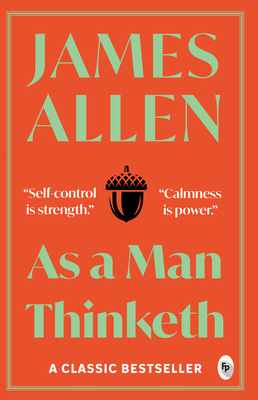 As a Man Thinketh 9386538172 Book Cover