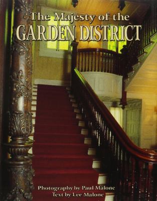 The Majesty of the Garden District 1565543785 Book Cover