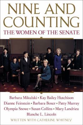 Nine and Counting: The Women of the Senate B000C4SK6U Book Cover