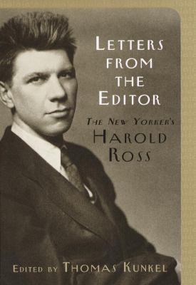 Letters from the Editor: The New Yorker's Harol... 0375503978 Book Cover