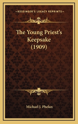 The Young Priest's Keepsake (1909) 1164245503 Book Cover