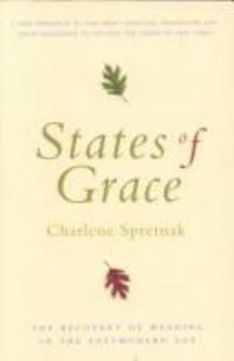 States of Grace: The Recovery of Meaning in the... 0062506978 Book Cover