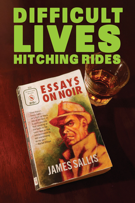 Difficult Lives Hitching Rides 168199044X Book Cover