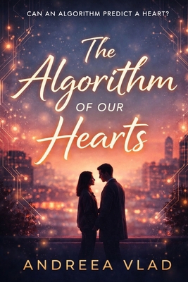 The Algorithm of Our Hearts 1919538003 Book Cover