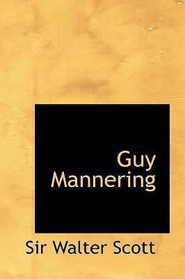 Guy Mannering 0554312824 Book Cover