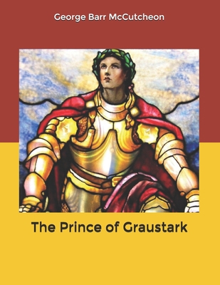 The Prince of Graustark B084P2HF5W Book Cover