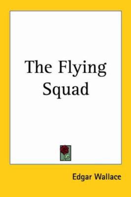 The Flying Squad 1417928263 Book Cover