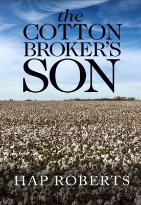 The Cotton Broker's Son B0FX71ZK8K Book Cover