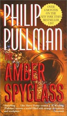 The Amber Spyglass: His Dark Materials - Book III 0345413377 Book Cover