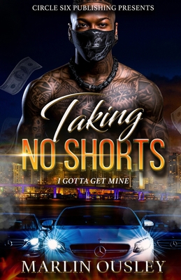 Taking No Shorts Part 1 1981674543 Book Cover