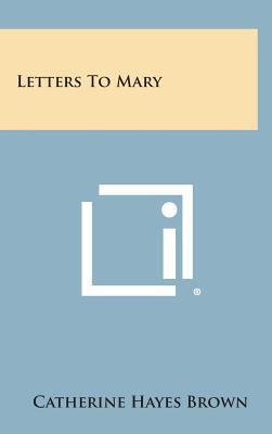 Letters to Mary 1258885379 Book Cover