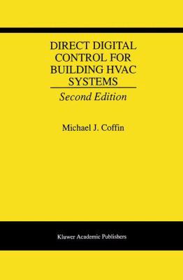 Direct Digital Control for Building HVAC Systems 1461372321 Book Cover