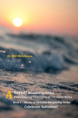 Saved: Rescued by Grace 1735389919 Book Cover