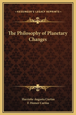The Philosophy of Planetary Changes 116916305X Book Cover