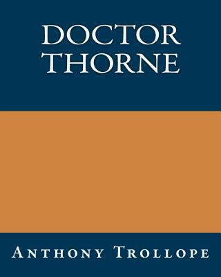 Doctor Thorne 1490428798 Book Cover