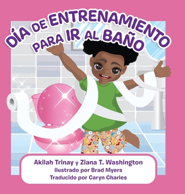 Día de Entrenamiento para Ir al Baño [Spanish] 1736328077 Book Cover