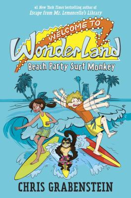 Welcome to Wonderland #2: Beach Party Surf Monkey 0553536117 Book Cover