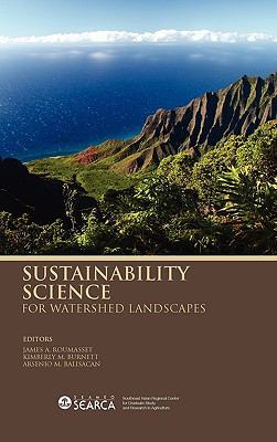 Sustainability Science for Watershed Landscapes 9814279609 Book Cover
