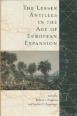 The Lesser Antilles in the Age of European Expa... 081301428X Book Cover