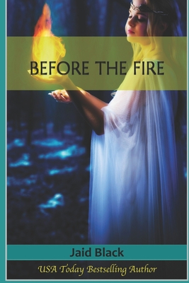 Before The Fire 1520840683 Book Cover