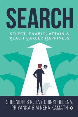 Search: Select, Enable, Attain & Reach Career H... 1647339464 Book Cover
