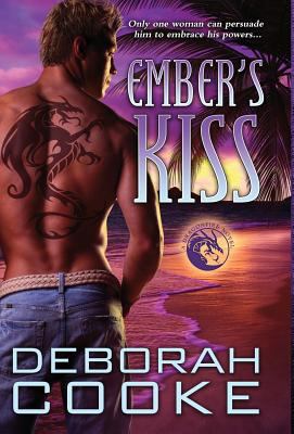 Ember's Kiss: A Dragonfire Novel 1988479789 Book Cover