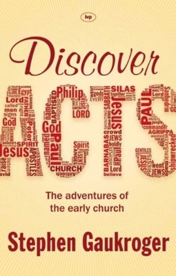 Discover Acts: The Adventures of the Early Church 1844749037 Book Cover
