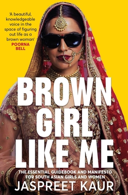 Brown Girl Like Me: The Essential Guidebook and... 1529056357 Book Cover