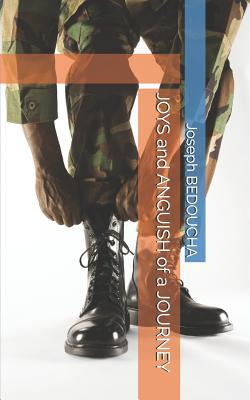 JOYS and ANGUISH of a JOURNEY 1080789898 Book Cover