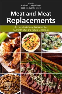 Meat and Meat Replacements: An Interdisciplinar... 0323858384 Book Cover