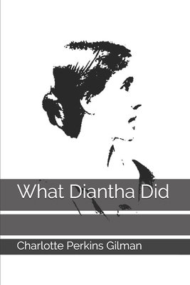 What Diantha Did 1701366118 Book Cover