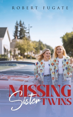 Missing Sister Twins B0HBGSRJBV Book Cover
