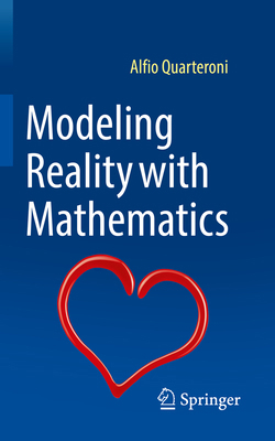 Modeling Reality with Mathematics 3030961648 Book Cover